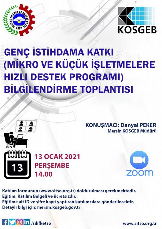 GENÇ İSTİHDAMA KATKI(MİKRO VE KÜÇÜK İŞLETMELERE HIZLI DESTEK PROGRAMI)BİLGİLENDİRME TOPLANTISI (UZAKTAN EĞİTİM )